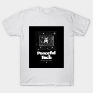 Peaceful Tech T-Shirt